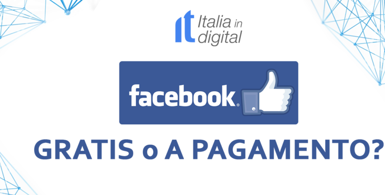 Facebook gratis o a pagamento?